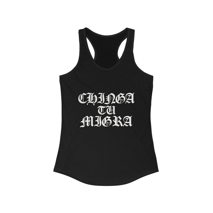 CHINGA TU MIGRA Women's Tank Top