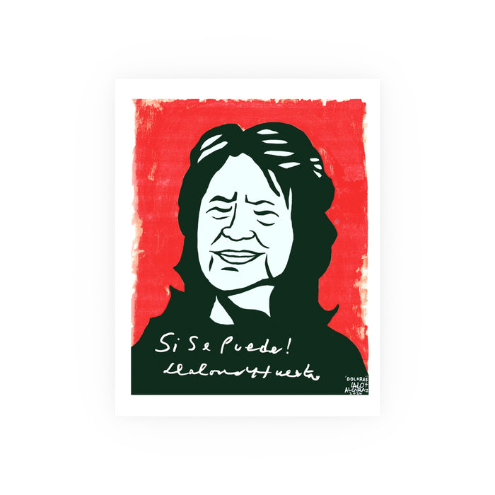 Dolores Huerta 'Sí, Se Puede' Poster — Labor Rights / Chicano Art Print