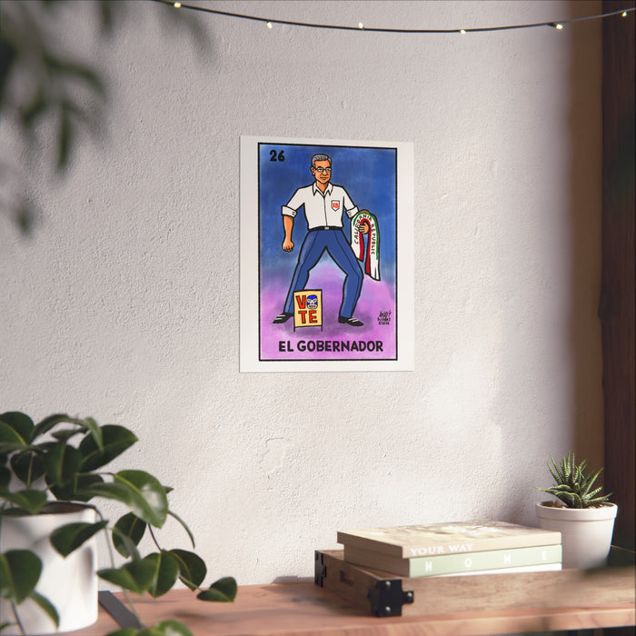 “EL GOBERNADOR” VOTERIA by Lalo Alcaraz Art Print Fine Art Poster — (XAVIER BECERRA tribute)