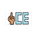 Middle Finger ICE Bumper Sticker – Funny Provocative Car Decal