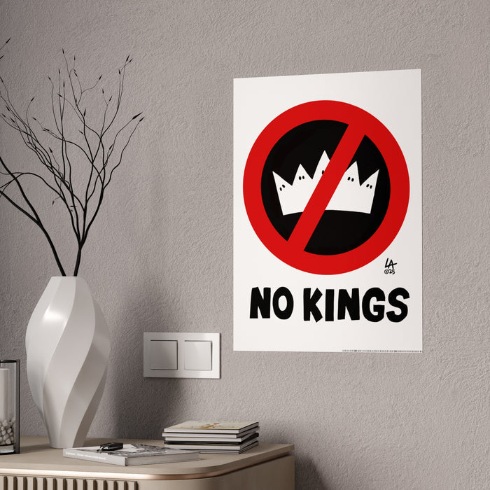 No Kings Art Poster - Good for Rallies and Outdoor Use