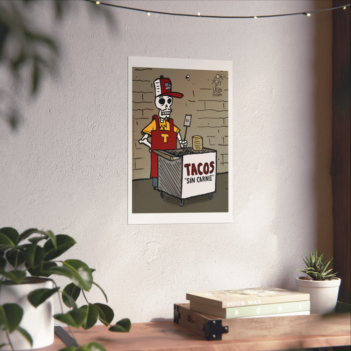 Tacos 'Sin Carne' Poster — Humorous Skeleton Taco Stand Fine Art Print